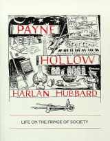 9780917788666-0917788664-Payne Hollow: Life on the Fringe of Society