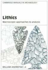 9780521578158-0521578159-Lithics (Cambridge Manuals in Archaeology)