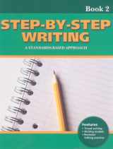 9781424004010-1424004012-Step-by-Step Writing Book 2: A Standards-Based Approach