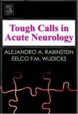 9780750674669-0750674660-Tough Calls in Acute Neurology