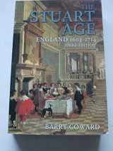 9780582772519-0582772516-The Stuart Age: England, 1603-1714