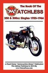 9781588502056-1588502058-BOOK OF THE MATCHLESS 350 & 500cc SINGLES 1955-1966