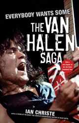 9780470536186-0470536187-Everybody Wants Some: The Van Halen Saga