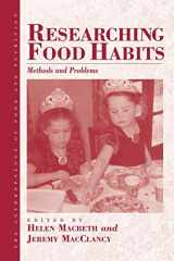 9781571815453-1571815457-Researching Food Habits: Methods and Problems (Anthropology of Food & Nutrition, 5)