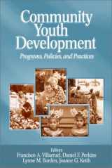 9780761927860-0761927867-Community Youth Development: Programs, Policies, and Practices