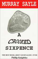 9780955823848-0955823846-A Crooked Sixpence