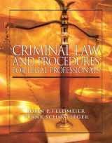9780138021160-0138021163-Criminal Law and Procedure for Legal Professionals