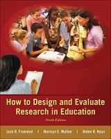 9780078110399-0078110394-How to Design and Evaluate Research in Education