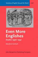 9781556197192-1556197195-Even More Englishes: Studies 1996–1997. With a foreword by John Spencer (Varieties of English Around the World)