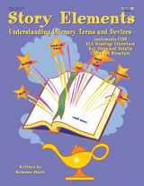9781566441865-1566441862-Story Elements: Grades 5-8: Understanding Literary Terms & Devices