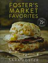 9780990520573-0990520579-Foster's Market Favorites: 25th Anniversary Collection