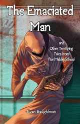 9781945247859-1945247851-The Emaciated Man