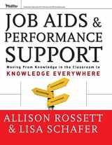 9780787976217-0787976210-Job Aids and Performance Support: Moving From Knowledge in the Classroom to Knowledge Everywhere