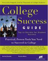9781593571306-1593571305-College Success Guide: Top 12 Secrets For Student Success