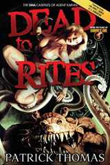 9781890096427-1890096423-Dead to Rites: The Dma Casefiles of Agent Karver