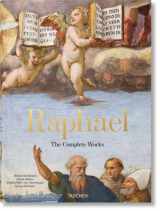 9783836557023-3836557029-Raphael. The Complete Works. Paintings, Frescoes, Tapestries, Architecture