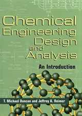 9780521639569-0521639565-Chemical Engineering Design and Analysis: An Introduction (Cambridge Series in Chemical Engineering)