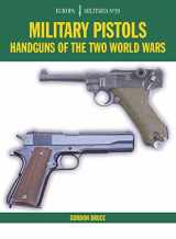 9781785002465-1785002465-EM39 Military Pistols: Handguns of the Two World Wars (Europa Militaria)