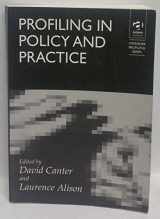 9781840147827-1840147822-Profiling in Policy and Practice (Offender Profiling Series)