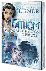 9781941511671-1941511678-Fathom Volume 1: A World Below: The Starter Edition