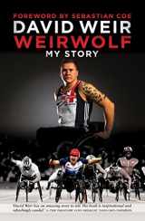 9781849545488-1849545480-Weirwolf: My Story
