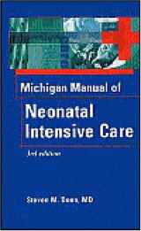9781560535645-1560535644-The Michigan Manual of Neonatal Intensive Care