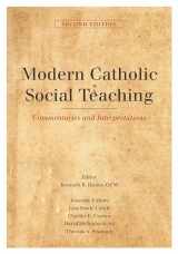9781626165137-1626165130-Modern Catholic Social Teaching: Commentaries and Interpretations