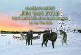 9781935347002-1935347004-Alaska's Artist Jon Van Zyle: My Colorful Life of Art and Adventure