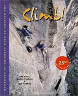 9780898868760-0898868769-Climb! The History of Rock Climbing in Colorado