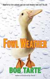 9781565125025-1565125029-Fowl Weather