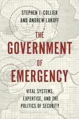 9780691199283-0691199280-The Government of Emergency: Vital Systems, Expertise, and the Politics of Security (Princeton Studies in Culture and Technology, 25)