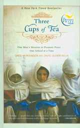 9781606862179-1606862170-Three Cups of Tea (Reprint Edition); One Man's Mission to Fight Terrorism and Build Nations...One School at a Time [3 Cups Tea]