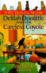 9780425166123-0425166120-Delilah doolittle and the careless coyote (Pet Detective Mystery Series)