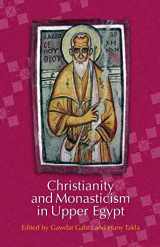 9789774161223-977416122X-Christianity and Monasticism in Upper Egypt: Volume 2: Nag Hammadi–Esna