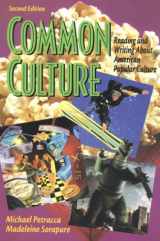 9780130831279-0130831271-Common Culture: Reading and Writing About American Popular Culture