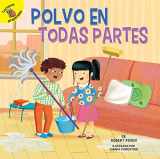 9781641563628-1641563621-Polvo en todas partes (I Help My Friends) (Spanish Edition)