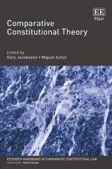 9781784719128-1784719129-Comparative Constitutional Theory (Research Handbooks in Comparative Constitutional Law series)