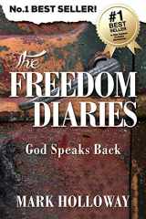 9780473251840-0473251841-The Freedom Diaries: God Speaks Back