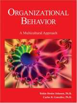 9780978783136-0978783131-Organizational Behavior: A Multicultural Approach