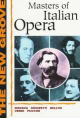 9780393303612-0393303616-The New Grove Masters of Italian Opera: Rossini, Donizetti, Bellini, Verdi, Puccini