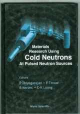 9789810237486-9810237480-Materials Research Using Cold Neutrons at Pulsed Neutron Sources