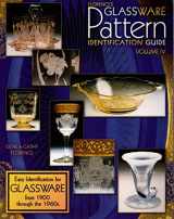 9781574324518-1574324519-Florences' Glassware Pattern Identification Guide, Vol. IV