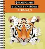 9781645580355-1645580350-Brain Games - Sticker by Number: Animals - 2 Books in 1 (42 Images to Sticker)