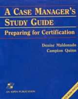 9780834213685-0834213680-A Case Manager's Study Guide: Preparing for Certification (With CD-ROM)