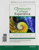 9780134067537-0134067533-Community College Experience, The, Student Value Edition Plus NEW MyLab Student Success with Pearson eText (4th Edition)