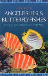 9780966172010-0966172019-A Guide to Angelfishes and Butterflyfishes