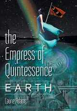 9781460260180-146026018X-The Empress of Quintessence: Earth