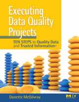 9780123743695-0123743699-Executing Data Quality Projects: Ten Steps to Quality Data and Trusted Information (TM)