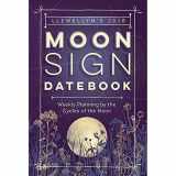 9780738752594-0738752592-Llewellyn's 2018 Moon Sign Datebook: Weekly Planning by the Cycles of the Moon