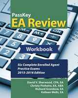 9781935664406-1935664409-PassKey EA Review Workbook:: Six Complete Enrolled Agent Practice Exams: 2015-2016 Edition